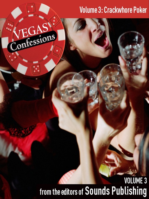 Crackwhore Poker (MP3): From Vegas Confessions Series, Volume 3